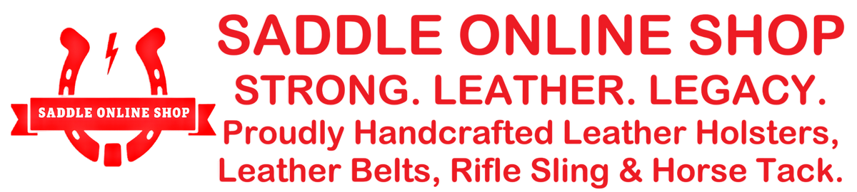 Shop our collection of Gun Holsters , Leather Belts , Rifle Slings & Horse Tack. saddle online shop