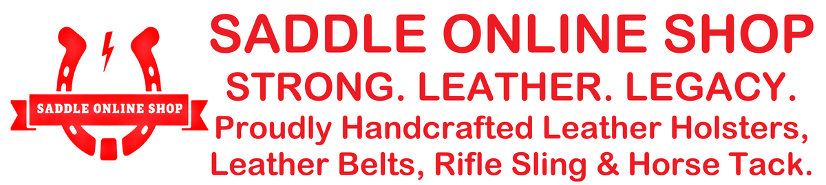 Shop our collection of Gun Holsters , Leather Belts , Rifle Slings & Horse Tack. saddle online shop